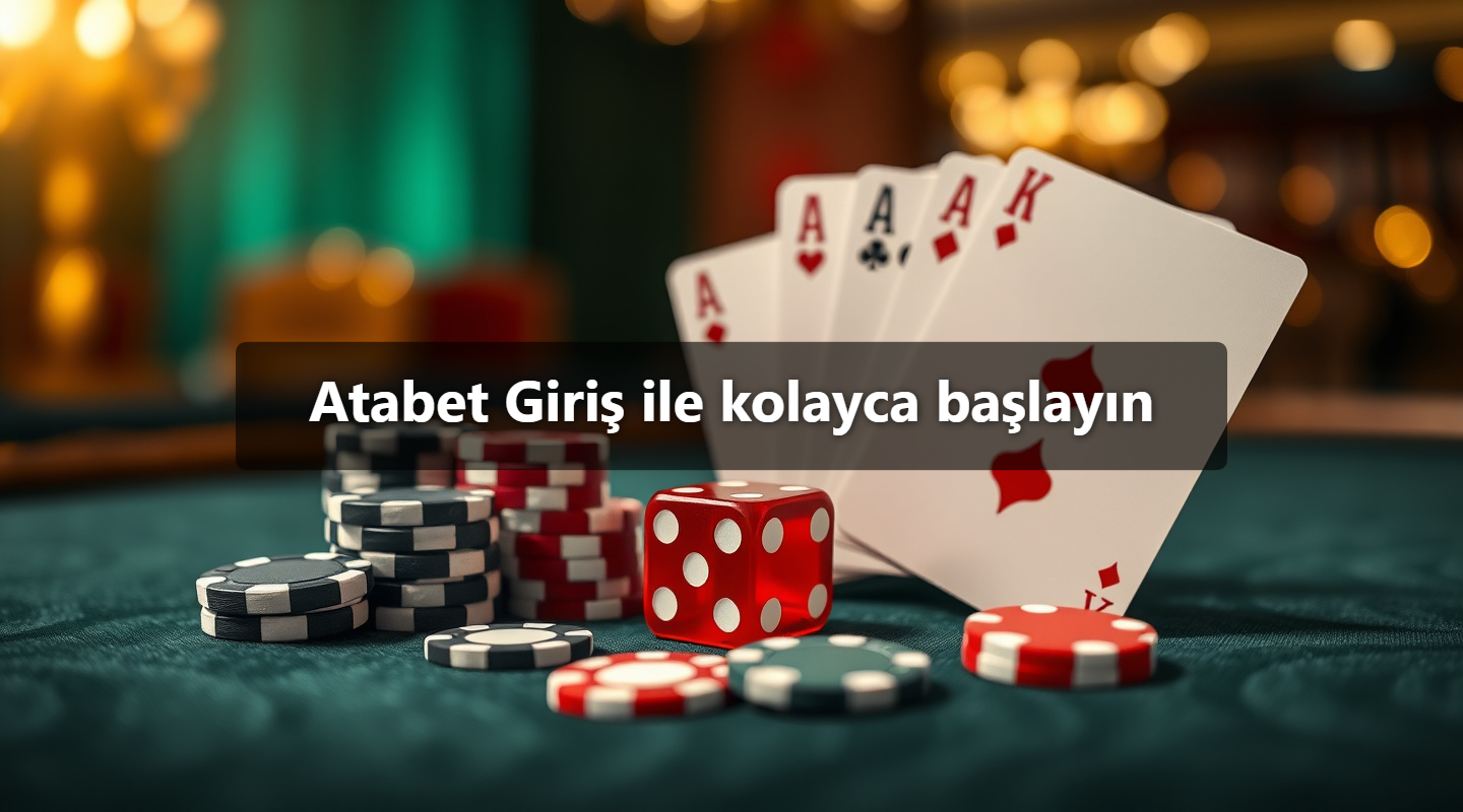 Atabet Giriş ile kolayca başlayın